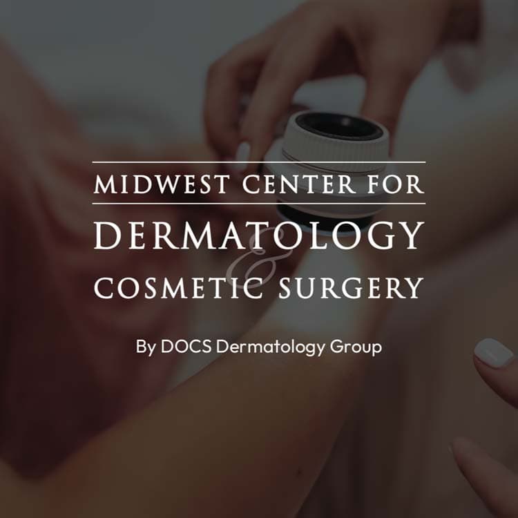 Midwest Center for Dermatology & Cosmetic Surgery | Farmington Hills