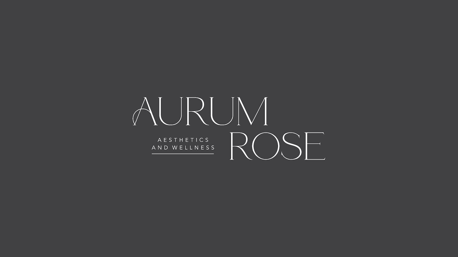 Aurum Rose Aesthetics and Wellness