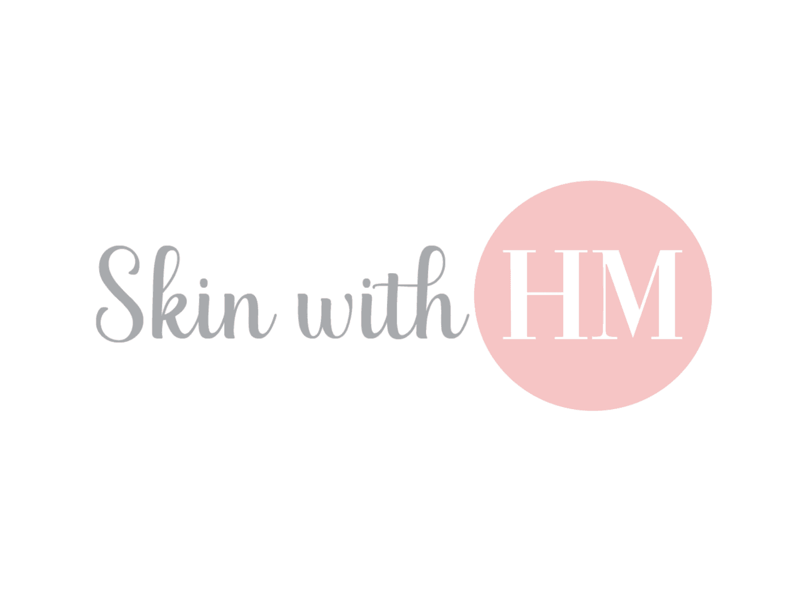 Skin with HM: Hattye Margaret, LME
