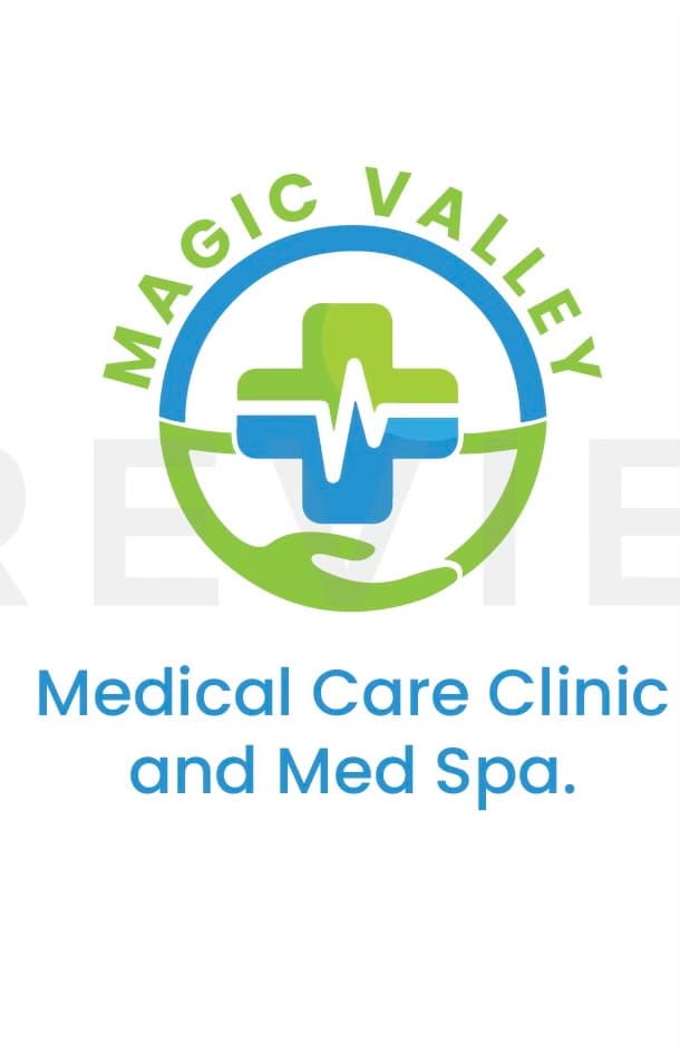 Magic Valley Medical Care Clinic and MedSpa