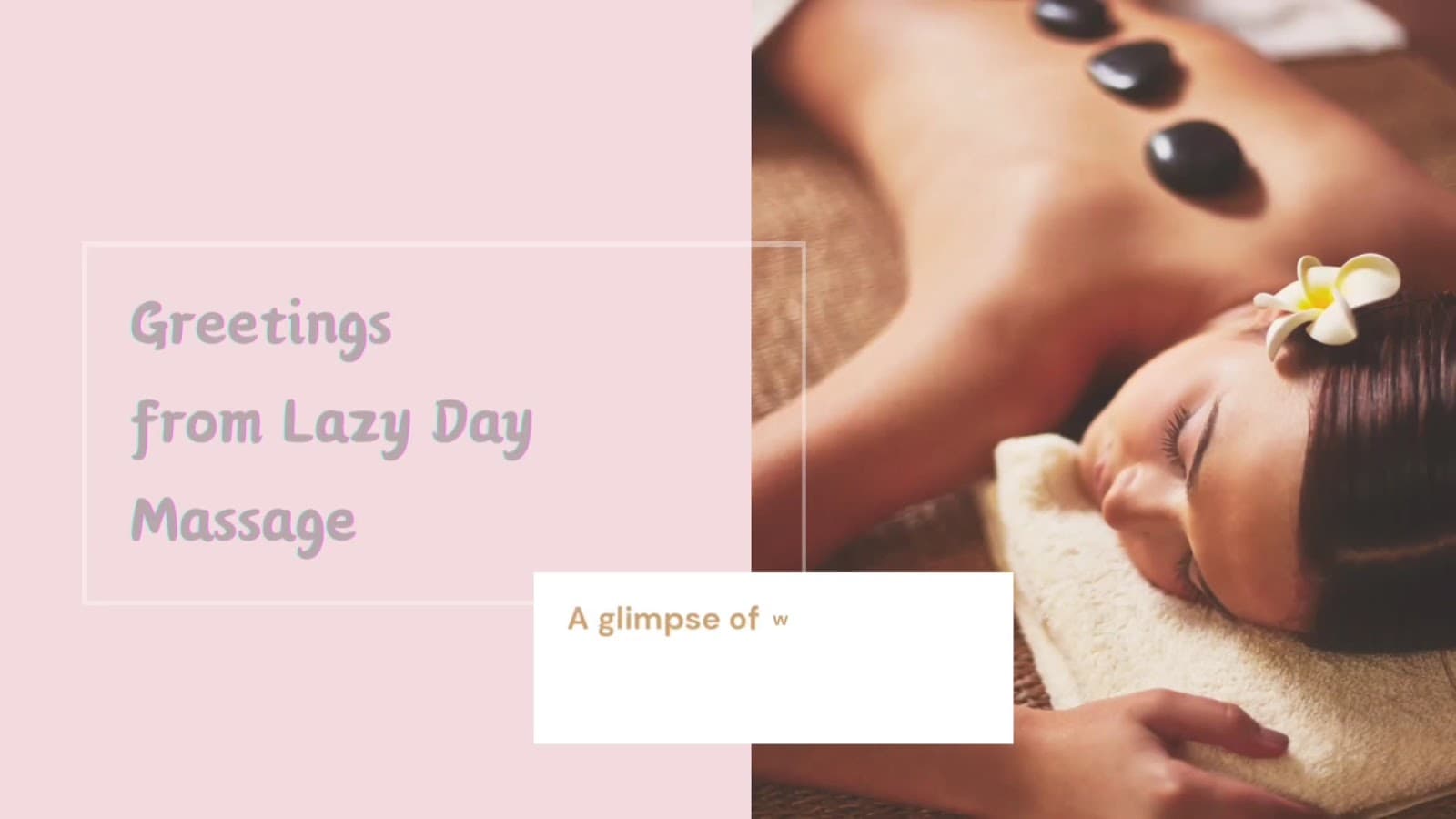 Lazy Day Massage